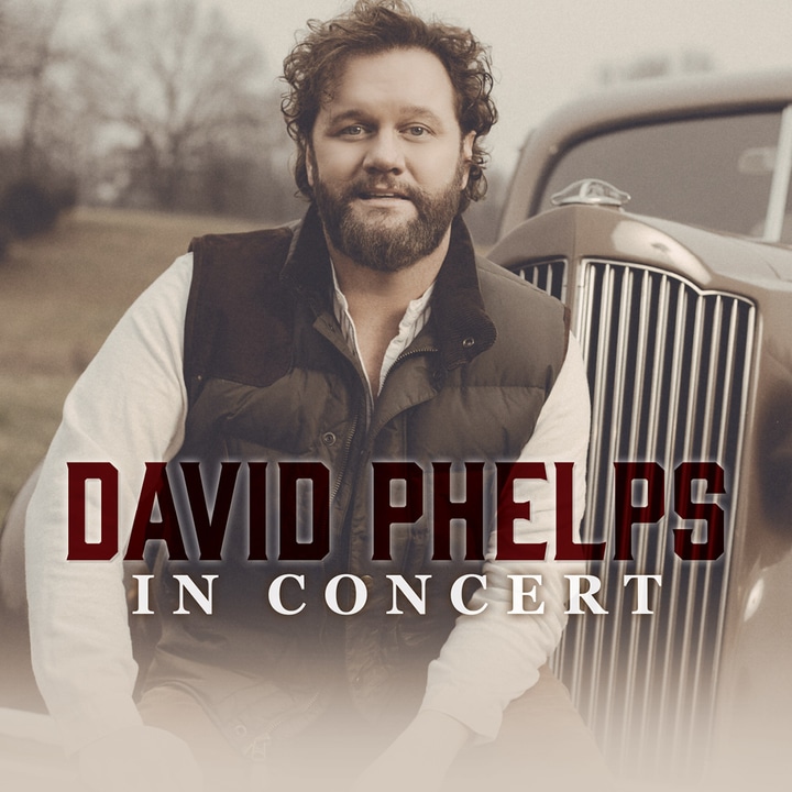 David Phelps In Concert