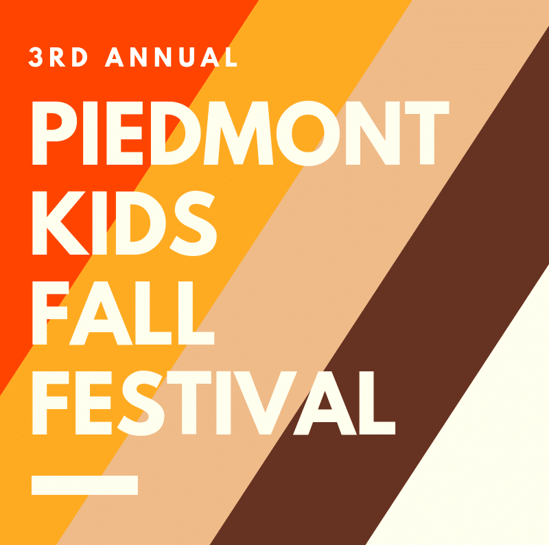 Piedmont Kids Family Fall Festival