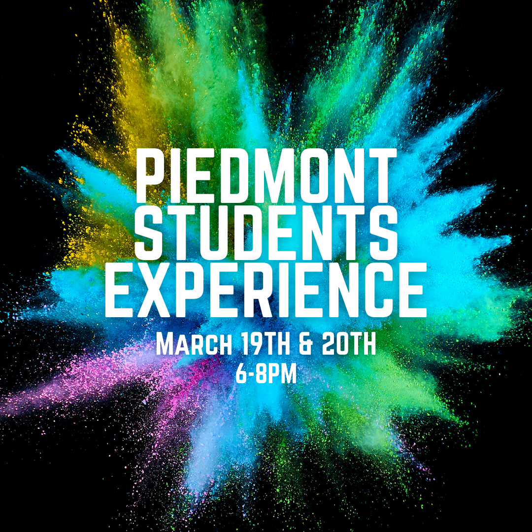 Piedmont Students Experience