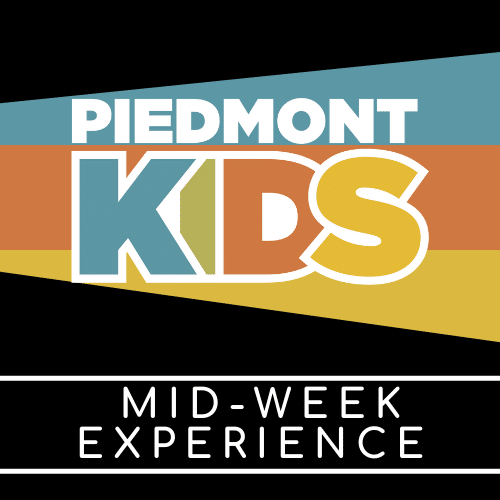 Piedmont Kids Mid-Week Experience