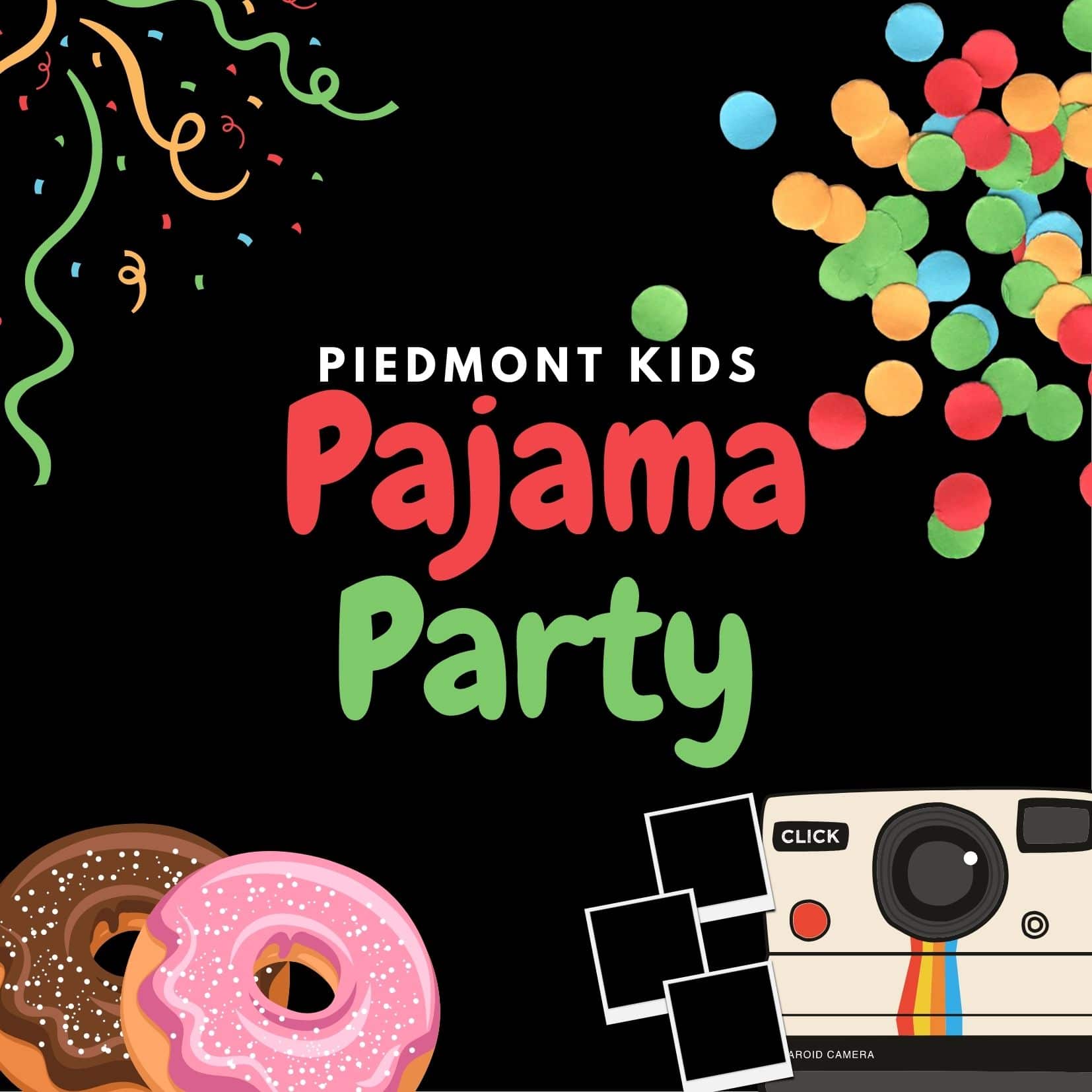 Piedmont Kids Pajama Party