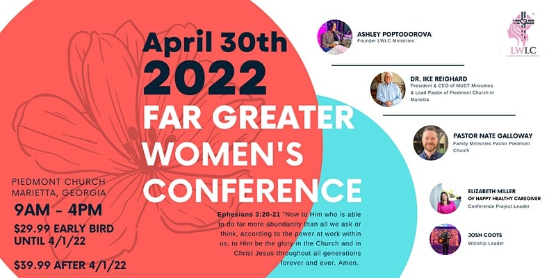 "Far Greater" Women's Conference